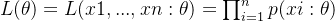 L(\theta )=L(x1,...,xn:\theta )=\prod_{i=1}^{n}p(xi:\theta )