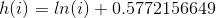 h(i)=ln(i)+0.5772156649