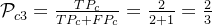 \mathcal{P}_{c3}=\frac{TP_{c}}{TP_{c}+FP_{c}} = \frac{2}{2+1} = \frac{2}{3}