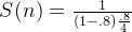 S(n)=\frac{1}{(1-.8)+\frac{.8}{4}}