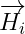 \overrightarrow{H_{i}}