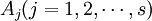 A_j(j=1,2,\cdots,s)