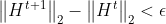 \left \| H^{t+1} \right \|_{2}-\left \| H^{t} \right \|_{2}<\epsilon