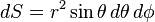 dS=r^2\sin\theta\,d\theta\,d\phi