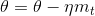\theta =\theta -\eta m_{t}