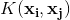 K(\mathbf{x_i,\mathbf{x_j}})