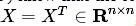 X =XT∈Rn×nX =XT∈Rn×n