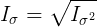 \large I_{\sigma }=\sqrt{I_{\sigma ^{2}}}