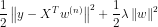 \frac{1}{2}\left \| y - X^{T}w^{(n)} \right \|^{2} + \frac{1}{2}\lambda \left \|w \right \|^{2}