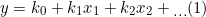 y=k_{0}+k_{1}x_{1}+k_{2}x_{2}+\begin{align*} ... \end{align}(1)