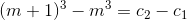 (m+1)^{3}-m^{3}=c_{2}-c_{1}