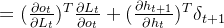 =(\frac{\partial o_t}{\partial L_t})^T\frac{\partial L_t}{\partial o_t}+(\frac{\partial h_{t+1}}{\partial h_t})^T\delta_{t+1}