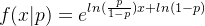 f(x|p)=e^{ln(\frac{p}{1-p})x+ln(1-p)}