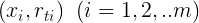 \large (x_i,r_{ti})\;\; (i=1,2,..m)