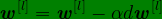 \bg_green \textbf{\textit{w}}^{[l]}=\textbf{\textit{w}}^{[l]}-\alpha d\textbf{\textit{w}}^{[l]}