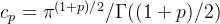 c_{p}=\pi^{(1+p)/2}/\Gamma((1+p)/2)