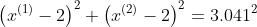 \left ( x^{(1)}-2 \right )^2+\left ( x^{(2)}-2 \right )^2=3.041^2