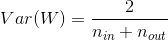 Var(W) = \frac{2}{n_{in}+n_{out}}