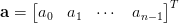 \ mathbf {A} = \ BEGIN {bmatrix} A_0＆A_1＆\ cdots＆A_ {N-1} \ {端} bmatrix ^ T