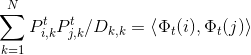 \sum_{k=1}^{N} P_{i, k}^{t} P_{j, k}^{t} / D_{k, k}=\left\langle\Phi_{t}(i), \Phi_{t}(j)\right\rangle