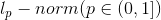 l_{p}-norm (p\in (0,1])