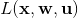 L(\mathbf{x},\mathbf{w},\mathbf{u})