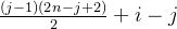 \frac{(j-1)(2n-j+2)}{2}+i-j