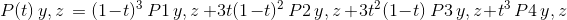 P(t)\,y,z\,=(1-t)^3\,P1\,y,z\,+3t(1-t)^2\,P2\,y,z\,+3t^2(1-t)\,P3\,y,z+t^3\,P4\,y,z