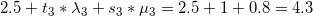 \small 2.5+t_3*\lambda_3+s_3*\mu_3=2.5+1+0.8=4.3