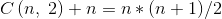 C\left ( n ,\right 2)+n=n*(n+1)/2