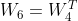 W_{6}=W_{4}^T