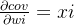 \frac{\partial cov}{\partial wi} = xi