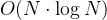 O(N \cdot \log N)