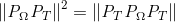 \left \| \emph{P}_{\Omega }\emph{P}_{T} \right \| ^{2}=\left \| \emph{P}_{T} \emph{P}_{\Omega }\emph{P}_{T} \right \|