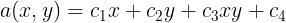 \large a(x,y)=c_1x+c_2y+c_3xy+c_4