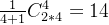 \frac{1}{4+1} C_{2*4}^{4}=14