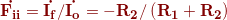 \mathbf{{\color{DarkRed} \dot{F_{ii}}=\dot{I_{f}}/\dot{I_{o}}=-R_{2}/\left ( R_{1}+R_{2}\right )}}