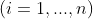 \left ( i=1,...,n \right )