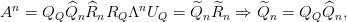 \\A^n = Q_Q\widehat{Q}_n\widehat{R}_nR_Q\Lambda^{n}U_Q=\widetilde {Q}_n\widetilde {R}_n\Rightarrow \widetilde {Q}_n = Q_Q\widehat{Q}_n,