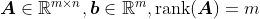 \boldsymbol{A} \in \mathbb{R}^{m \times n},\boldsymbol{b} \in \mathbb{R}^m,{\rm rank}(\boldsymbol{A})=m