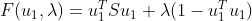 F(u_{1},\lambda )=u_{1}^{T}Su_{1}+\lambda (1-u_{1}^{T}u_{1})