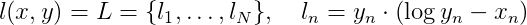 l(x,y) = L = \{ l_1,\dots,l_N \}, \quad l_n = y_n \cdot \left( \log y_n - x_n \right)