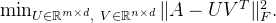 \min_{U \in \mathbb R^{m \times d},\ V \in \mathbb R^{n \times d}} \|A - U V^T\|_F^2.