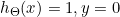 h_{\Theta }(x)=1,y=0