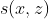 s(x,z)
