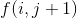 f(i,j+1)