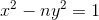 x^{2}-ny^{2}=1