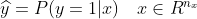 \widehat y =P (y=1|x ) \quad x \in R^{n_x}