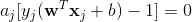 a_j[y_j(\mathbf{w}^T\mathbf{x}_j+b)-1]= 0