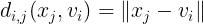 \large d_{i,j}(\begin{matrix}x_{j},v_{i} \end{matrix}) =\left \| x_{j}-v_{i} \right \|